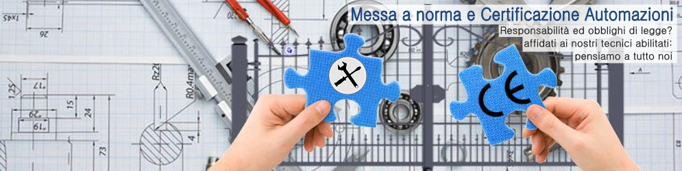 Banner_Messa a norma e Certificazione Automazioni portoni e cancelli